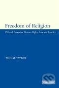 Kniha: freedom of Religion (Paul M. Taylor). Cambridge University Press, 2011