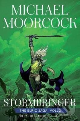 Kniha: Stormbringer: The Elric Saga Part 2volume 2 (Michael Moorcock). Simon & Schuster, 2022