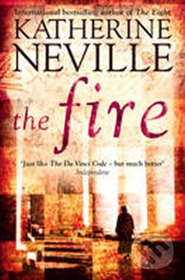 Kniha: The Fire (Katherine Neville)