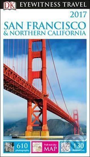 Kniha: San Francisco - DK Eyewitness Travel Guide (Dorling Kindersley). Dorling Kindersley