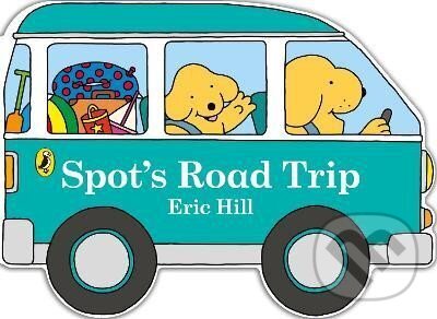 Kniha: Spot´s Road Trip (Eric Hill). Penguin Random House Childrens UK, 2023