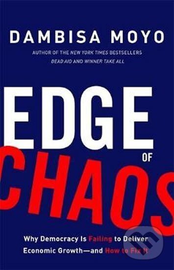 Kniha: Edge Of Chaos 1 (Dambisa Moyová). Folio, 2018