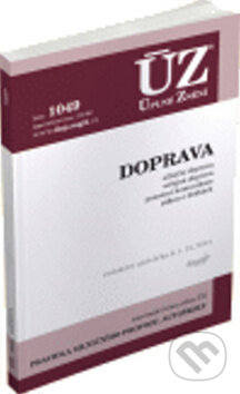 Kniha: ÚZ 1049 Doprava, přeprava, pozemní komunikace, dráhy (Sagit). Sagit, 2015