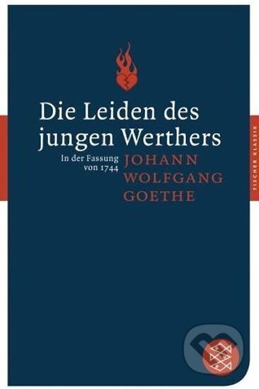 Kniha: Die Leiden des jungen Werthers (Wolfgang Johann Goethe)
