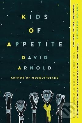 Kniha: Kids of Appetite (David Arnold)