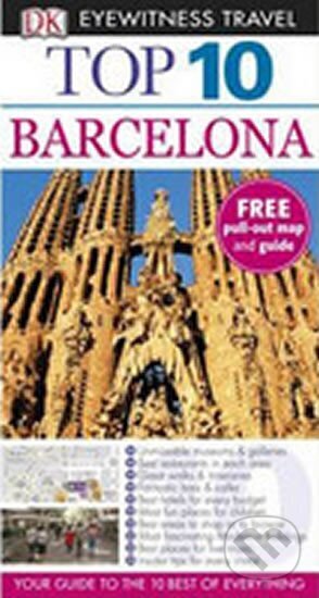 Kniha: Barcelona - Top 10 DK Eyewitness Travel Guide (Dorling Kindersley). Dorling Kindersley, 2012