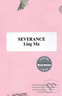 Kniha: Severance (Liping Ma). Pan Macmillan, 2019