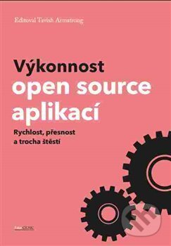 Kniha: Výkonnost open source aplikací (Tavish Armstrong). CZ.NIC