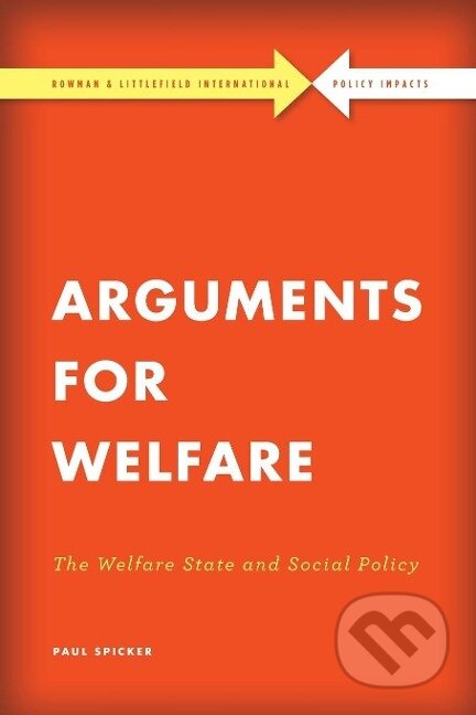 Kniha: Arguments for Welfare (Paul Spicker)