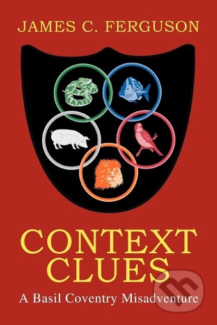 Kniha: Context Clues (James C. Ferguson). iUniverse, Inc., 2003