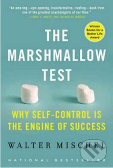 Kniha: The Marshmallow Test (Walter Mischel)
