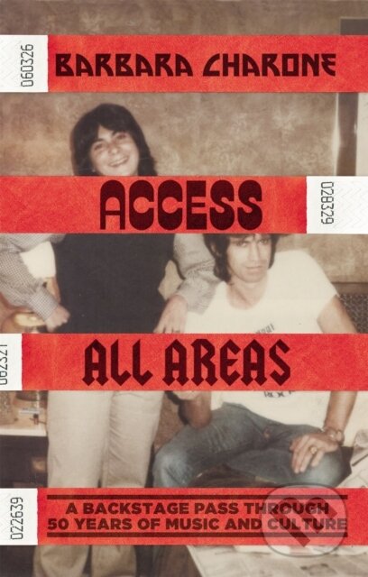 Kniha: Access All Areas (Barbara Charone)