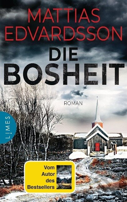 Kniha: Die Bosheit (Mattias Edvardsson)