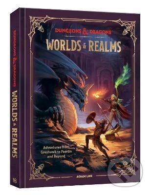 Dungeons & Dragons Worlds & Realms: Adventures from Greyhawk to Faerun and Beyond