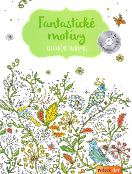 Kniha: Fantastické motívy s relaxačnou hudbou na CD (neuvedený autor). Naumann & Göbel