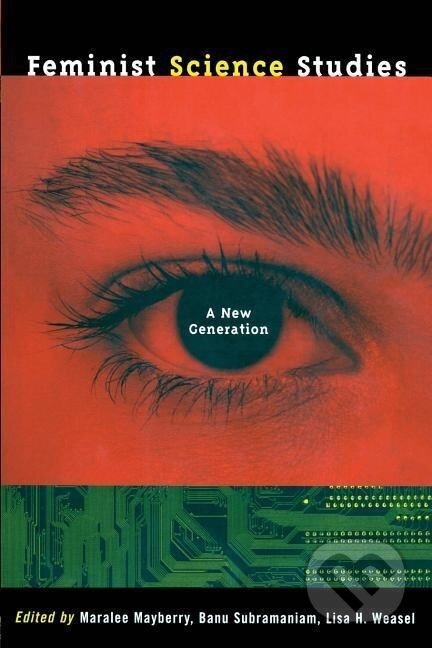 Kniha: Feminist Science Studies (Maralee Mayberry). Routledge, 2001