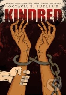 Kniha: Kindred (Octavia E. Butler). ABRAMS, 2016