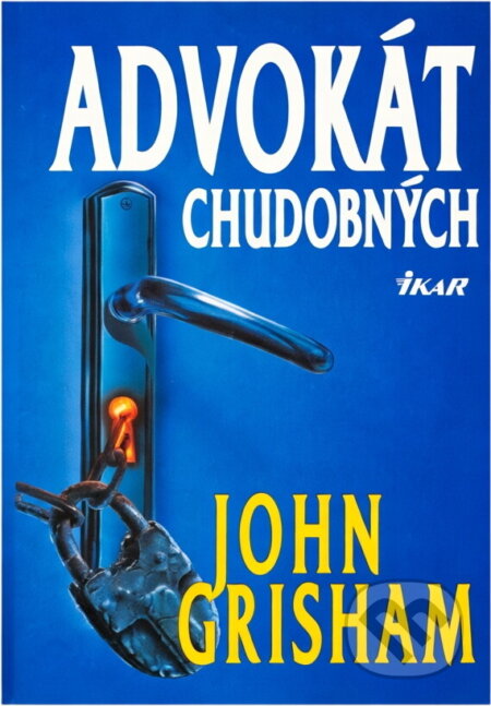 Kniha: Advokát chudobných (neuvedený autor). Ikar, 1998