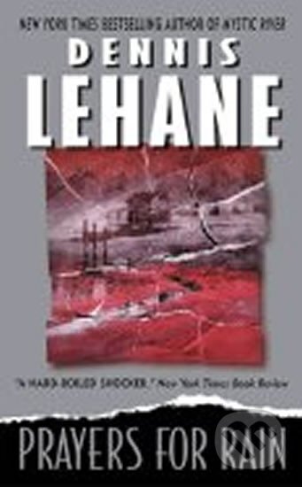 Kniha: Prayers for Rain (Dennis Lehane). HarperCollins