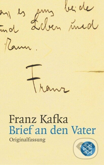 Kniha: Kafka, F: Brief an Vater (Franz Kafka). Fischer Taschenbuch, 1999