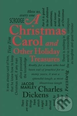Kniha: A Christmas Carol : And Other Holiday Treasures (Charles Dickens). Canterbury Classics, 2013