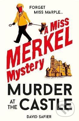 Kniha: Murder at the Castle (David Safier)