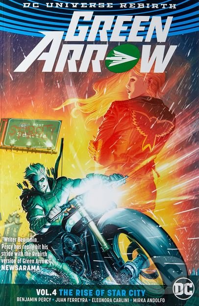 Green Arrow (Volume 4) - Benjamin Percy, Eleonora Carlini (ilustrácie), DC Comics, 2017
