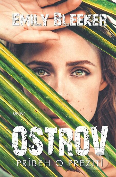 Ostrov - Emily Bleeker, Motýľ, 2017