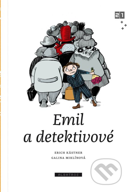 Emil a detektivové - Erich Kästner, Galina Miklínová (ilustrácie), Albatros CZ, 2018