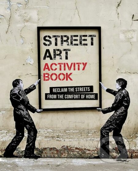 Street Art Activity Book, Octopus Publishing Group, 2018