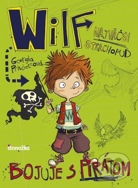 Wilf, najväčší strachopud: Bojuje s pirátom - Georgia Pritchett, Stonožka, 2018