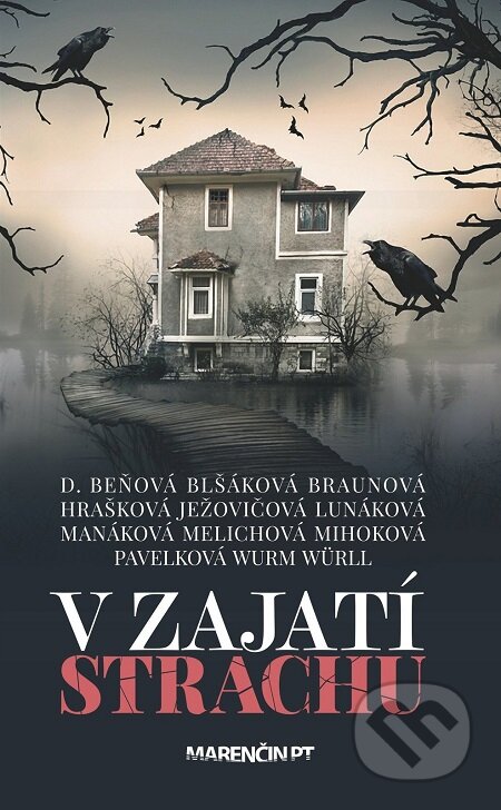 E-kniha: V zajatí strachu (Autorský kolektív). Marenčin PT, 2017