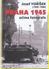Praha 1945 očima fotografa - Josef Voříšek, Svět křídel, 2013