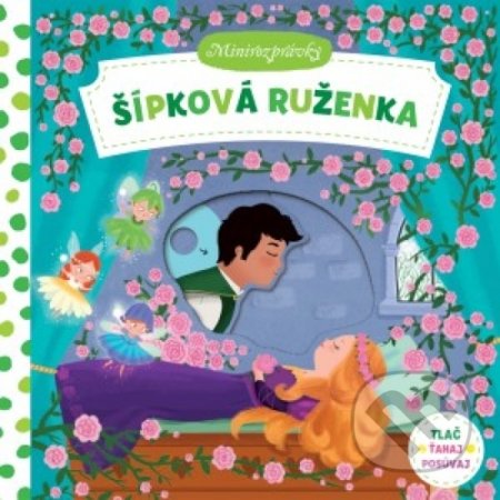 Šípková Ruženka - minirozprávky, Svojtka&Co., 2018