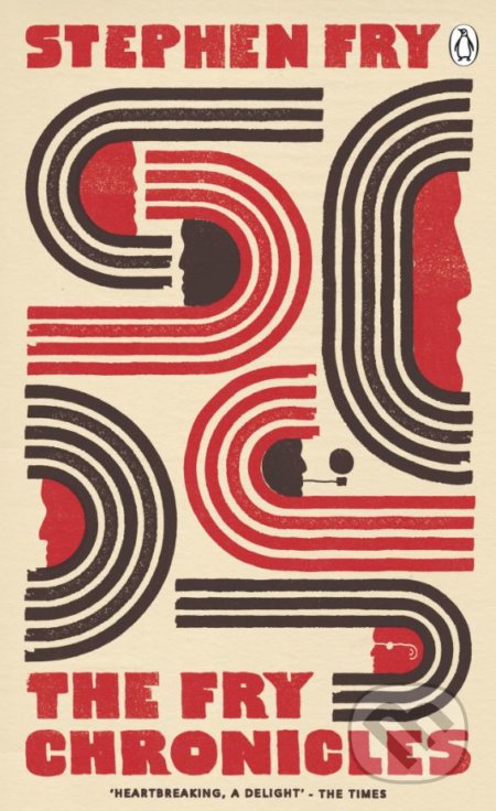The Fry Chronicles - Stephen Fry - kniha z kategorie Autobiografie