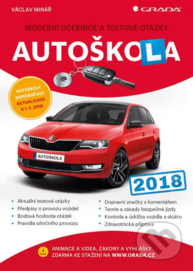 Autoškola 2018 (CZ) (Moderní učebnice a testové otázky) - kniha z kategorie Autoškoly