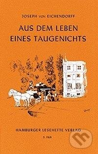 Kniha: Aus dem Leben eines Taugenichts (Joseph von Eichendorff). Hamburger Leseheft