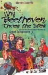 Why Beethoven Threw the Stew - Steven Isserlis - kniha z kategorie Pro děti