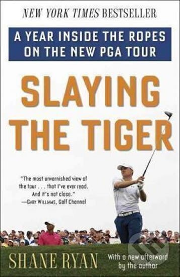 Kniha: Slaying the Tiger (Ryan Shane). Ballantine, 2016