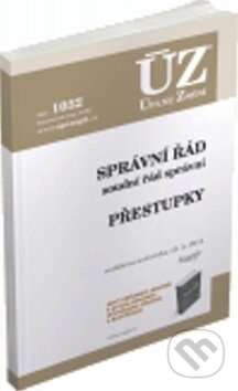 Kniha: ÚZ 1032 Správní řád, Soudní řád správní, Přestupky (Sagit). Sagit
