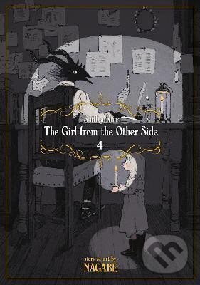 Kniha: The Girl From the Other Side: Siuil, a Run Vol. 4 (Nagabe)