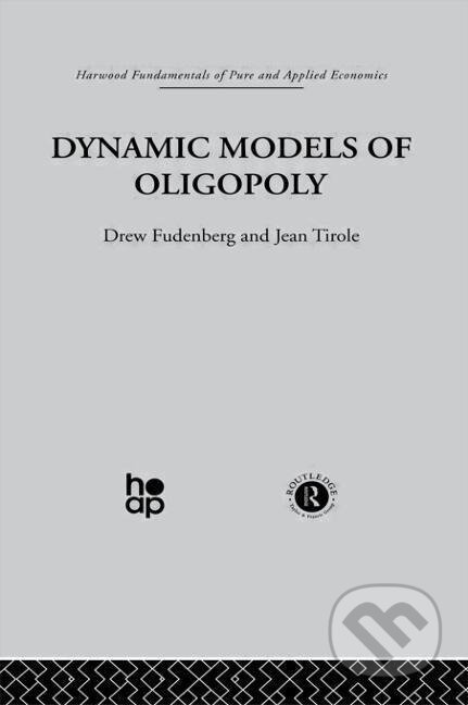 Kniha: Dynamic Models of Oligopoly (D. Fudenberg). Routledge, 2006