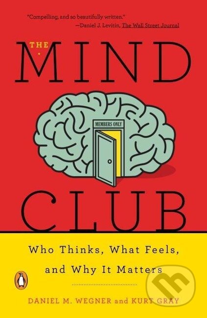 The Mind Club - Kurt Gray - kniha z kategorie Psychologie