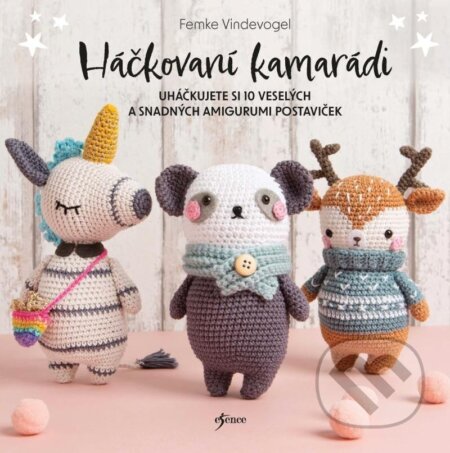Háčkovaní kamarádi - Femke Vindevogel - kniha z kategorie Ruční práce
