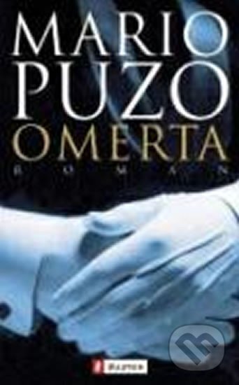 Kniha: Omerta (Mario Puzo). Ullstein, 2001