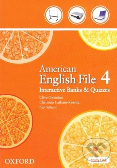 Kniha: American English File 4 Teacher´s CD-ROM (Clive Oxenden a Christina Latham-Koenig). Oxford University Press, 2009