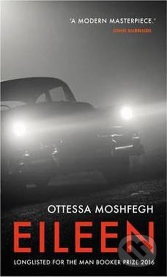 Kniha: Eileen (Ottessa Moshfeghová). Vintage Books, 2016
