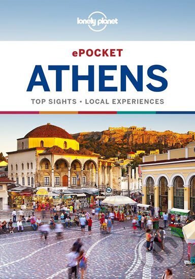 Kniha: Lonely Planet Pocket Athens (Zora O'Neill). Lonely Planet, 2019