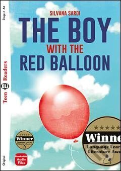 Kniha: Teen Eli Readers 2/A2: The Boy with the Red Balloon + Downlodable Multimedia (Silvana Sardi). Eli, 2017