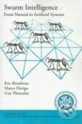 Kniha: Swarm Intelligence (Eric Bonabeau). Oxford University Press, 1999